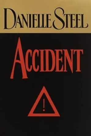 Accident by Danielle Steel - Paperback - pp. 448   - from Cold Books (SKU: 6755515)