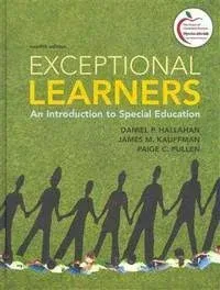 Exceptional Learners: An Introduction to Special Education and Cases for ...