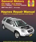 Haynes Repair Manuals GM: Acadia, '07-'15, Enclave, '08-'15, Outlook, '07-'10 & (38001) by Haynes Repair Manuals