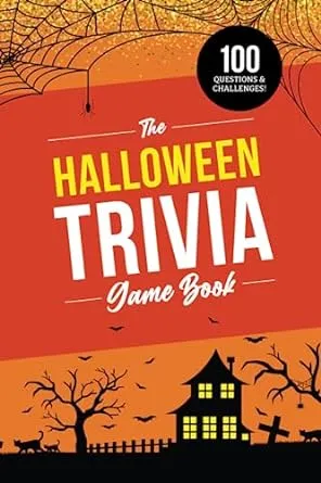 The Halloween Trivia Game Book: 100 Questions about the Holiday’s History, Movies, and Pop Culture