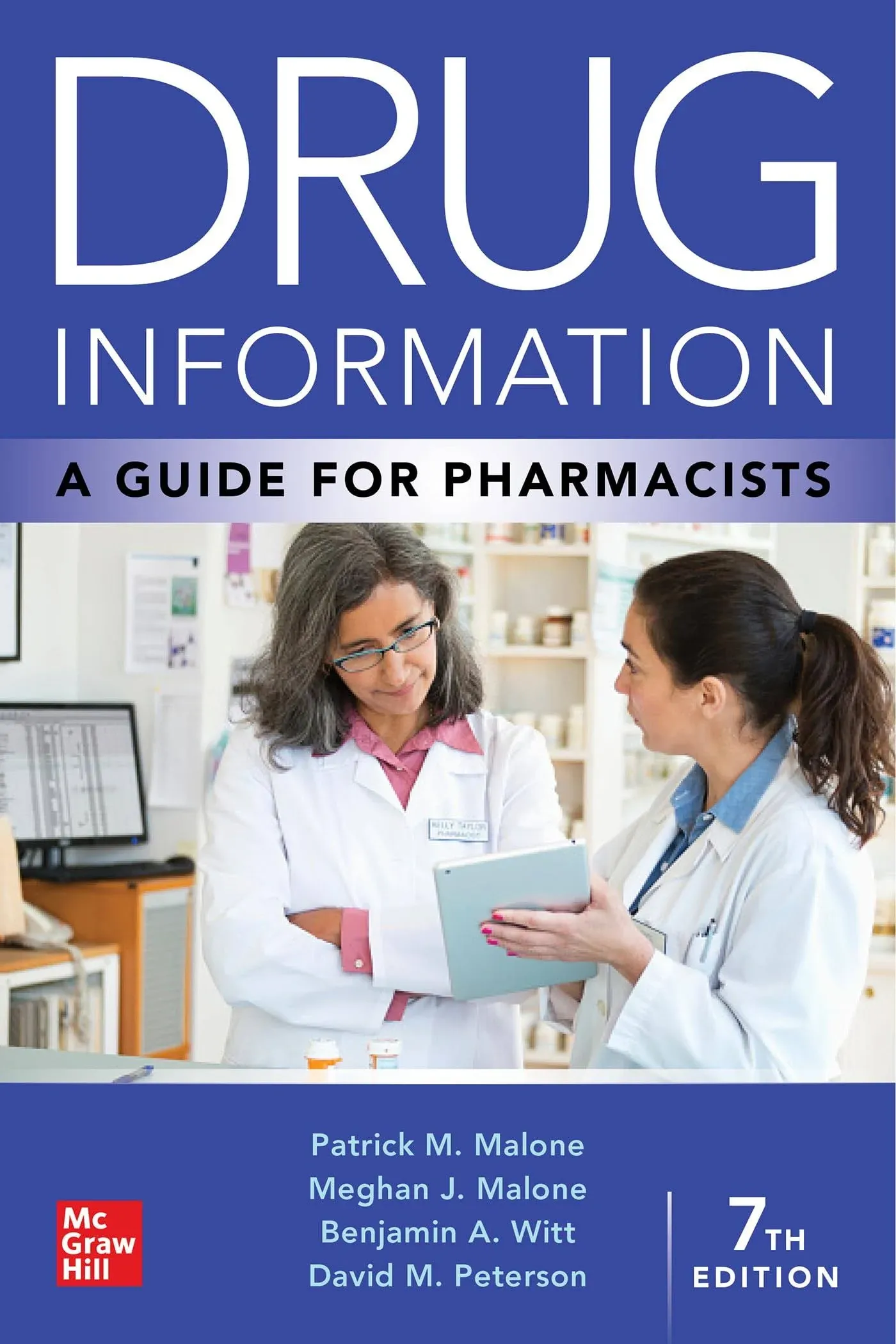 Drug Information: A Guide for Pharmacists by Patrick Malone: New