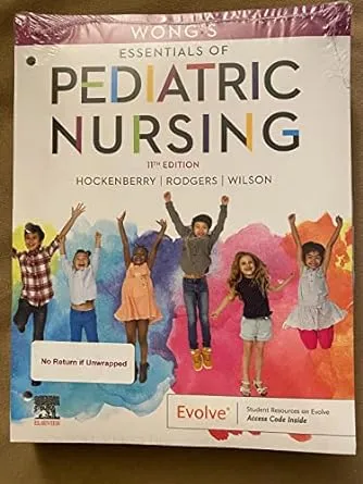 Wong's Essentials of Pediatric Nursing - Binder Ready