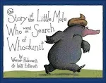 The Story of the Little Mole Who Went in Search of Whodunit Mini Edition [Book]