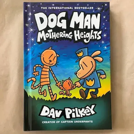 Dog Man: Mothering Heights (#10)