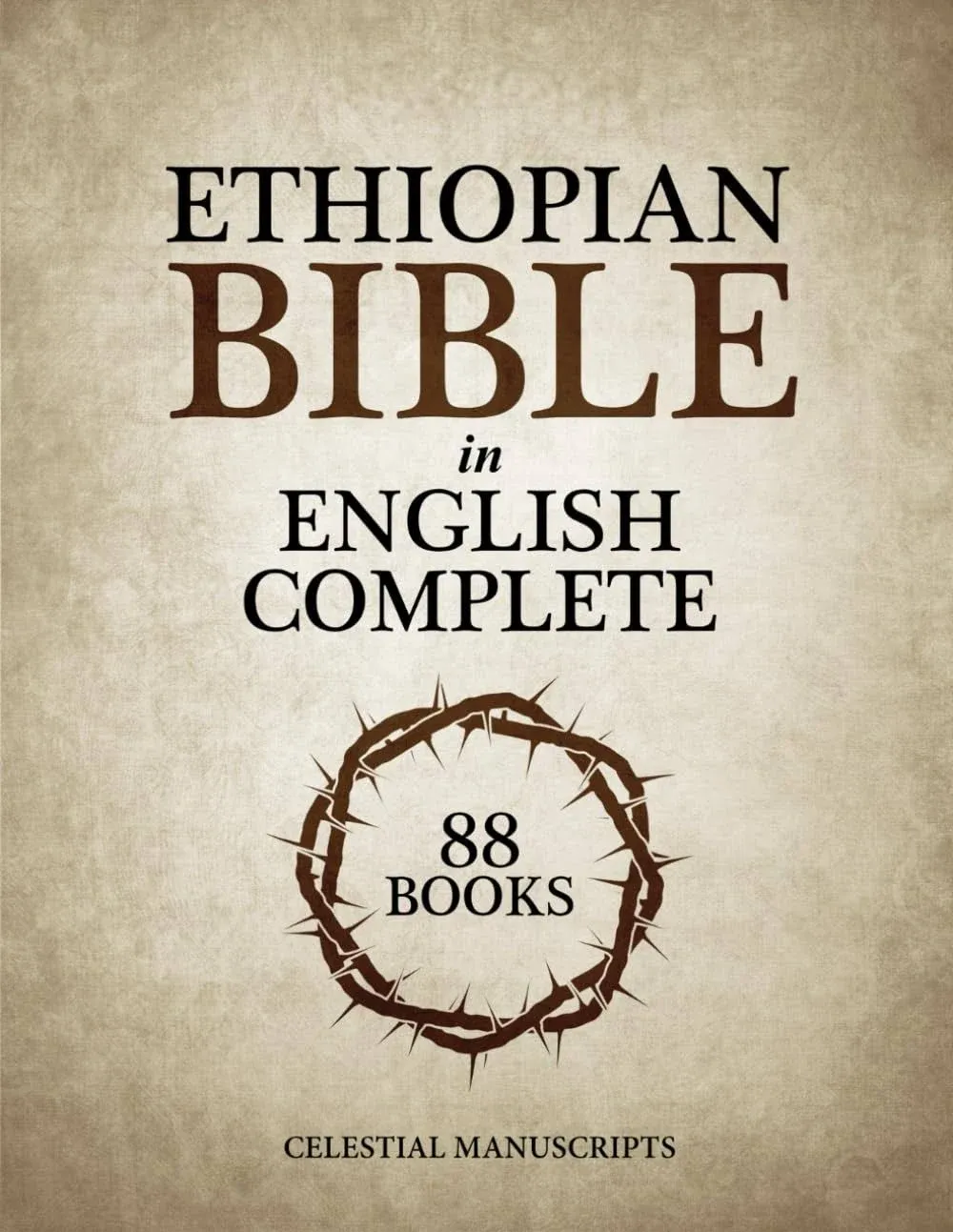 Ethiopian Bible in English Complete: The 88 Missing Books Paperback