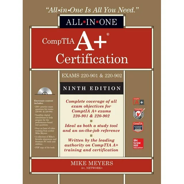 CompTIA A+ Certification All-in-One Exam Guide, 8th Edition (Exams 220-801 & 220-802)