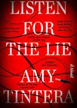 Listen for the Lie: A Novel