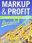 Markup & Profit: A Contractor's Guide, Revisited [Book]