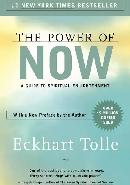 The Power of Now: A Guide to Spiritual Enlightenment