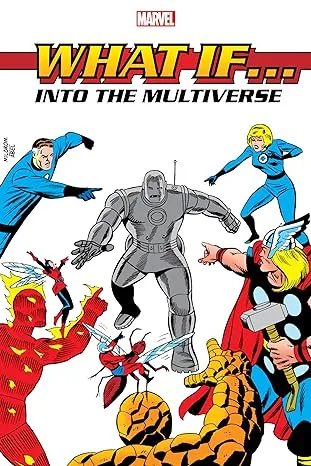 What If?: Into The Multiverse Omnibus Vol. 1