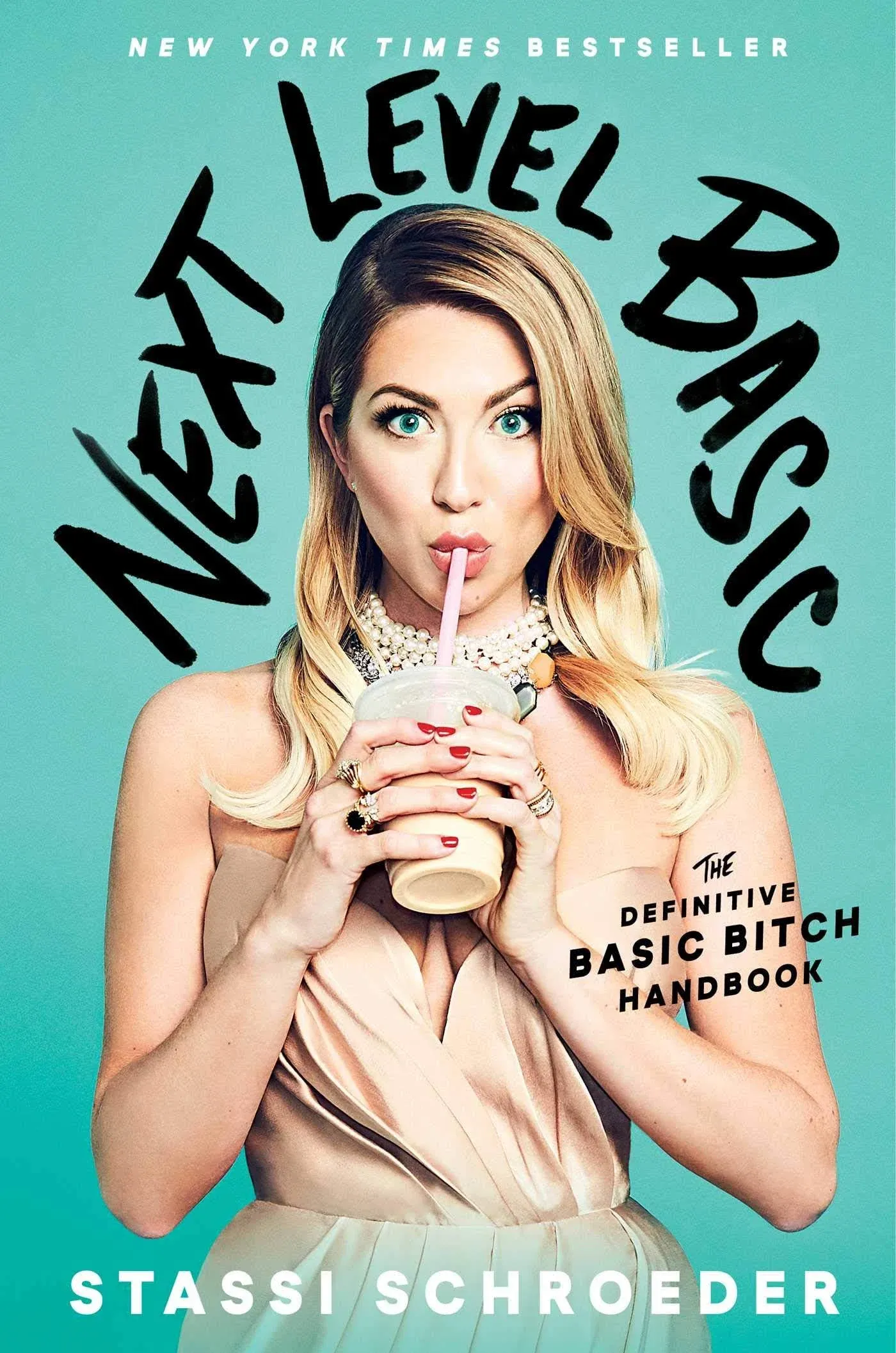 Next Level Basic: The Definitive Basic Bitch Handbook [Book]