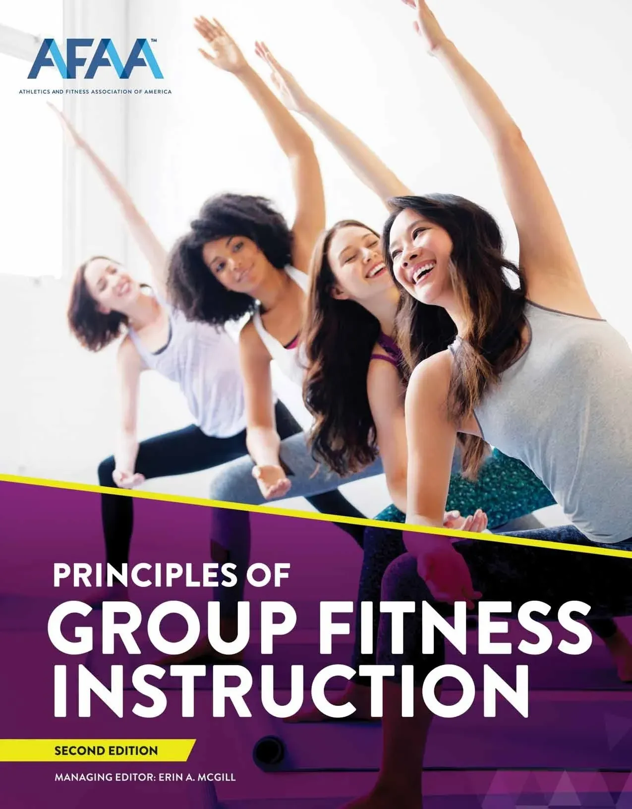 NASM AFAA Principles of Group Fitness Instruction [Book]