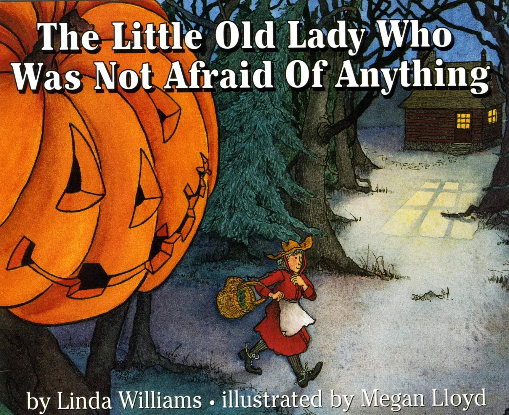 The Little Old Lady Who Was Not Afraid of Anything [Book]