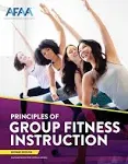 NASM AFAA Principles of Group Fitness Instruction [Book]