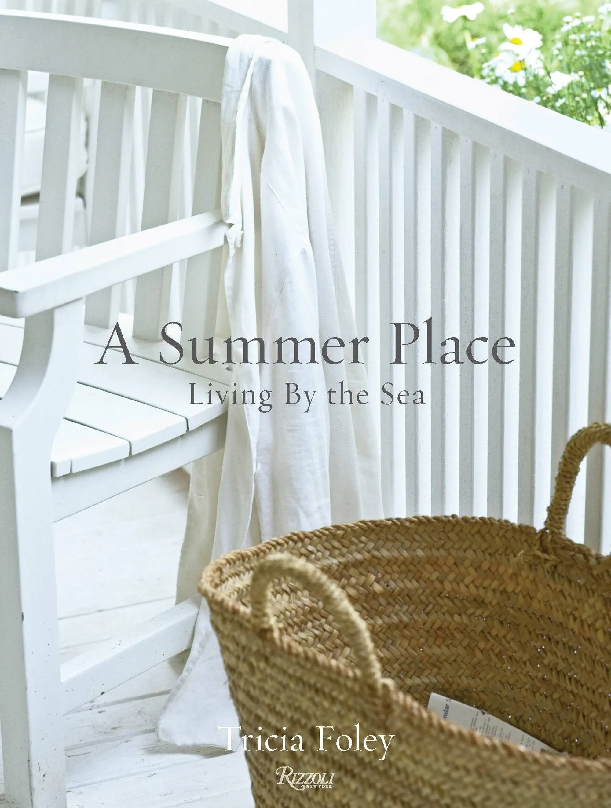 A Summer Place: Living by the Sea (Hardback or Cased Book)