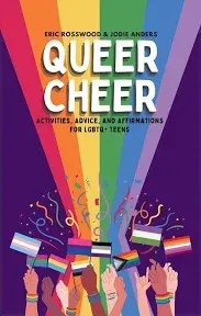 Queer Cheer LGBTQ+ Teens Book