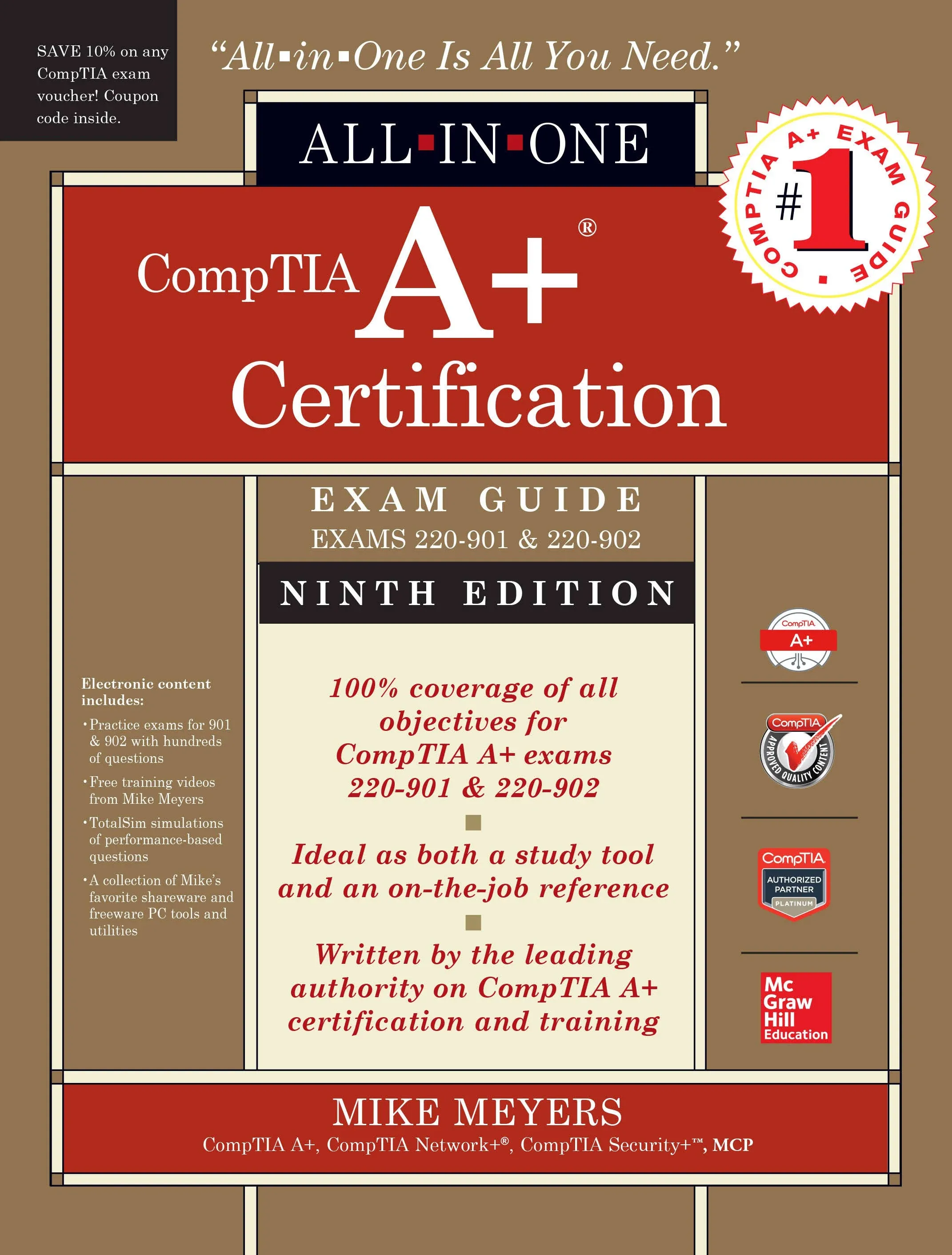 CompTIA A+ Certification All-in-One Exam Guide, Ninth Edition (Exams 220-901 ...