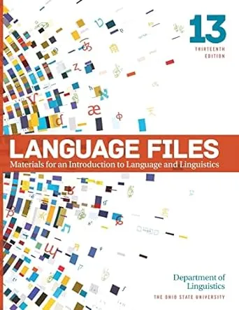 Language Files: Materials for an Introduction to Language and Linguistics