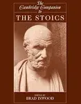 The Cambridge Companion to the Stoics (Cambridge Companions to Philosophy)