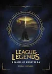 League of Legends: Realms of Runeterra (Official Companion) [Book]