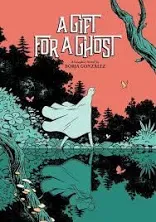 A Gift for a Ghost [Book]