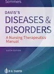 Davis's Diseases & Disorders: A Nursing Therapeutics Manual