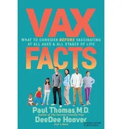 VAX Facts: What to Consider Before Vaccinating at All Ages & Stages of Life