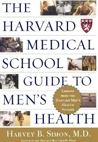 The Harvard Medical School Guide to Men's Health