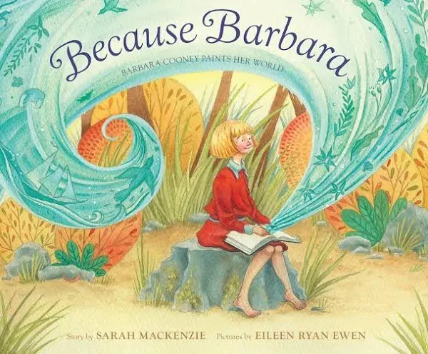 Because Barbara Hardcover – 2024 by Sarah Mackenzie