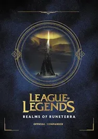 League of Legends Realms of Runeterra Official Companion Hardcover Book NEW