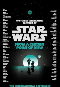 Star Wars: From a Certain Point of View eBook