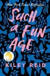 Such a Fun Age [Book]