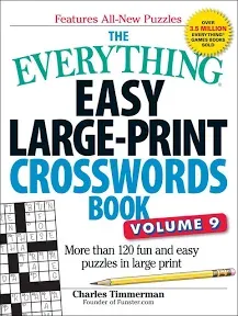 The Everything Easy Large-Print Crosswords Book, Volume 9: More Than 120 Fun and Easy Puzzles in Large Print