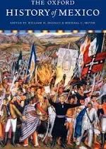 The Oxford History of Mexico