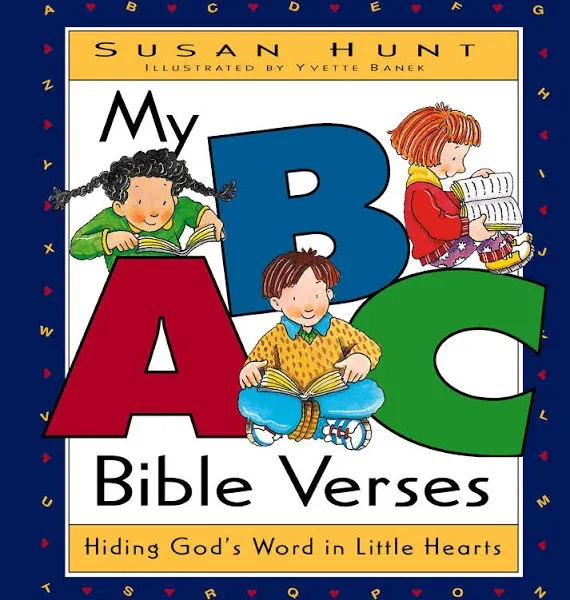 My ABC Bible Verses: Hiding God&#039;s Word in Litt- 1581340052, hardcover, Hunt, new