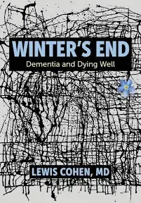 Winter's End: Dementia and Dying Well