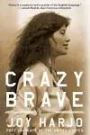 Crazy Brave: A Memoir