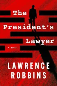 The President's Lawyer Novel