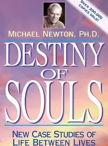 Destiny of Souls: New Case Studies of Life Between Lives [Book]