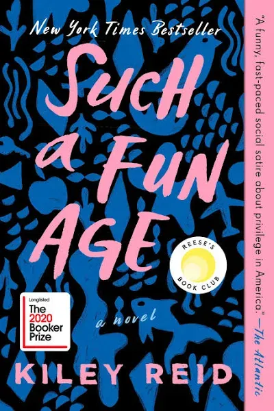 Such a Fun Age by Kiley Reid (2019, Hardcover)