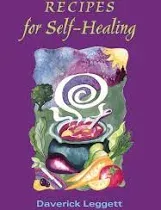 Recipes for Self Healing by Daverick Leggett 0952464020 The Fast Free Shipping