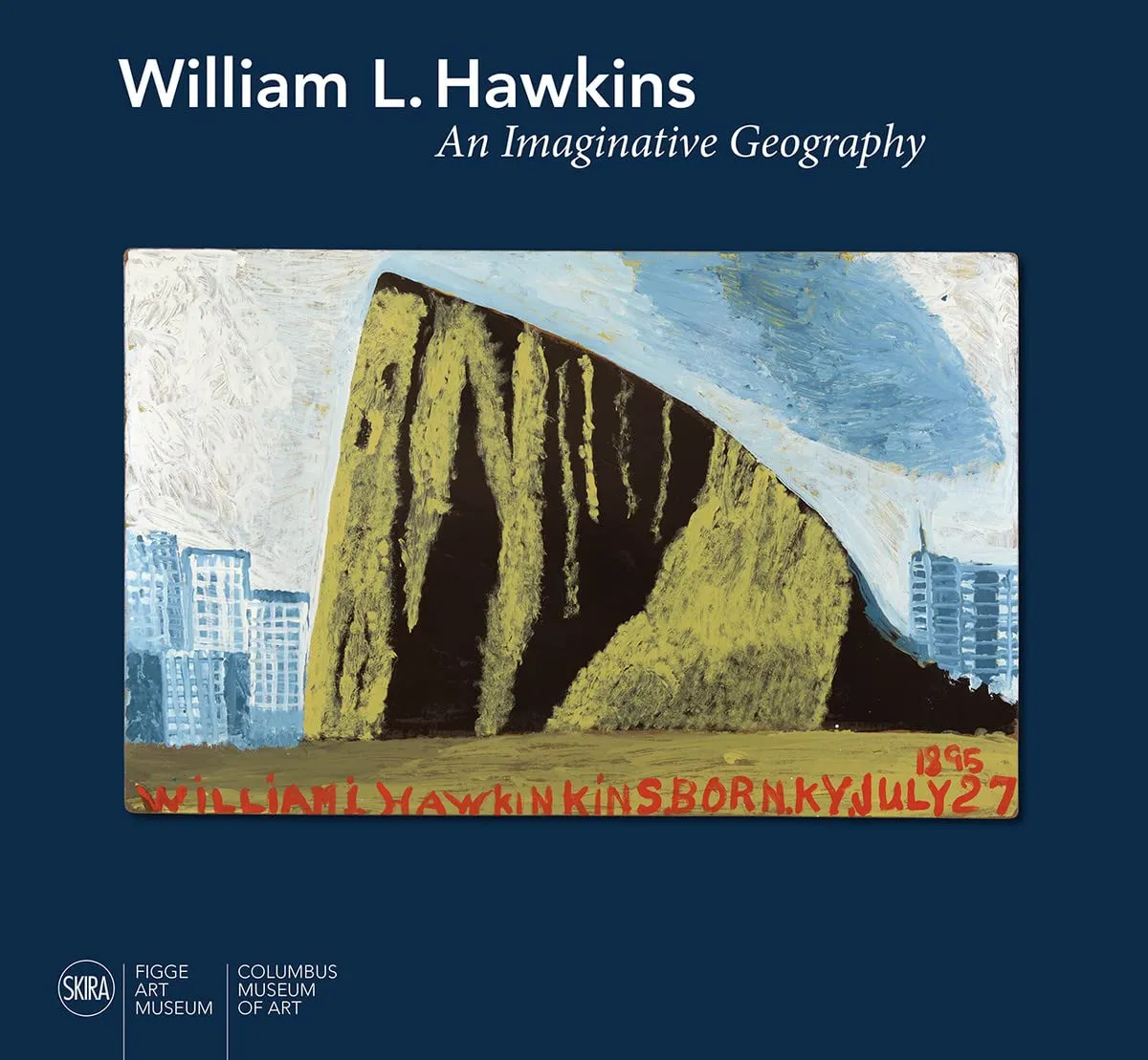 William L. Hawkins: An Imaginative Geography by William L Hawkins: New