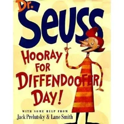 Hooray for Diffendoofer Day! by Seuss, Dr, Prelutsky, Jack, Smith, Lane