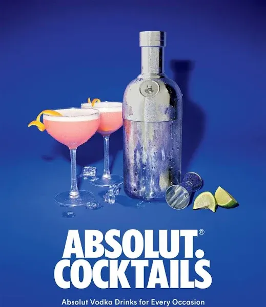 Absolut Cocktails: Absolut Vodka Drinks For Every Occasion - VERY GOOD