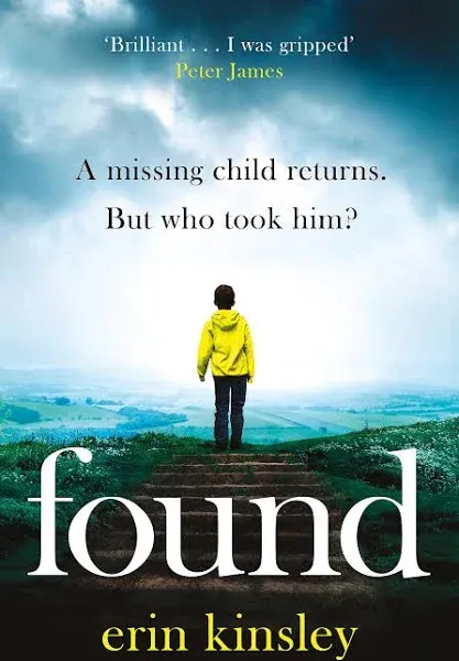 Found: The Absolutely Gripping and Emotional Bestselling Thriller [Book]