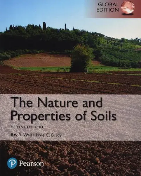 (5-6 Days Delivery from TX) The Nature and Properties of Soils 15th Ed