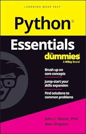 Python Essentials For Dummies