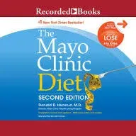 The Mayo Clinic Diet, 2nd Edition