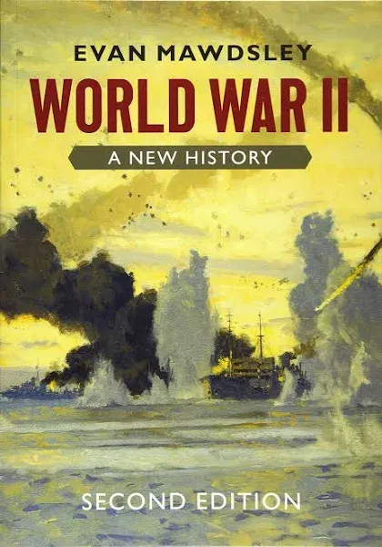 World War II: A New History [Book]