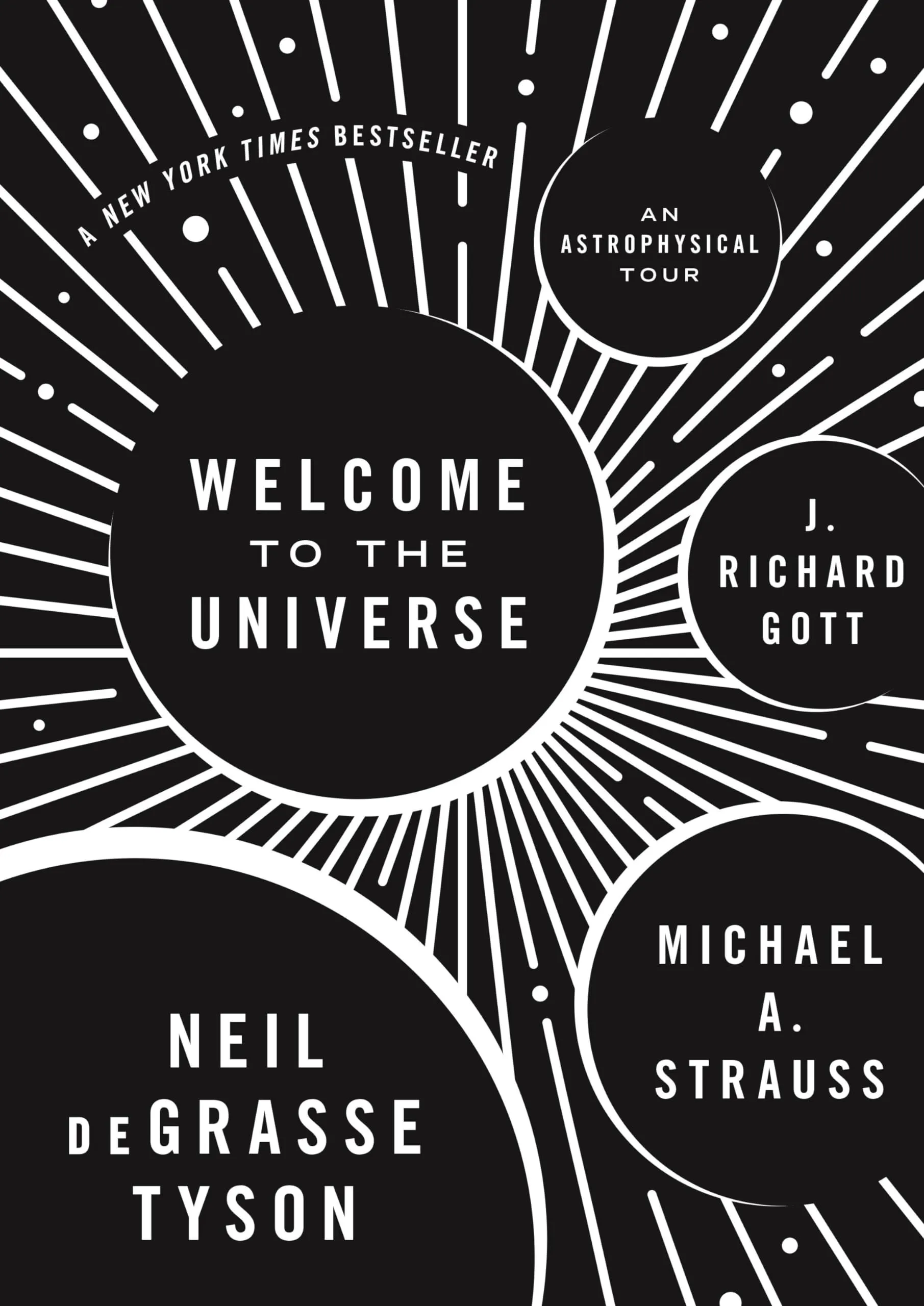 Welcome to the Universe: An Astrophysical Tour (Hardback or Cased Book)